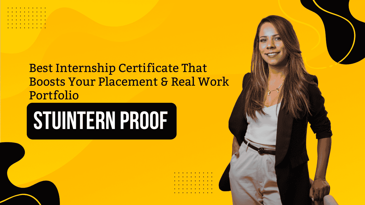 Best Internship Certificate That Boosts Your Placement & Real Work Portfolio ā StuIntern Proof