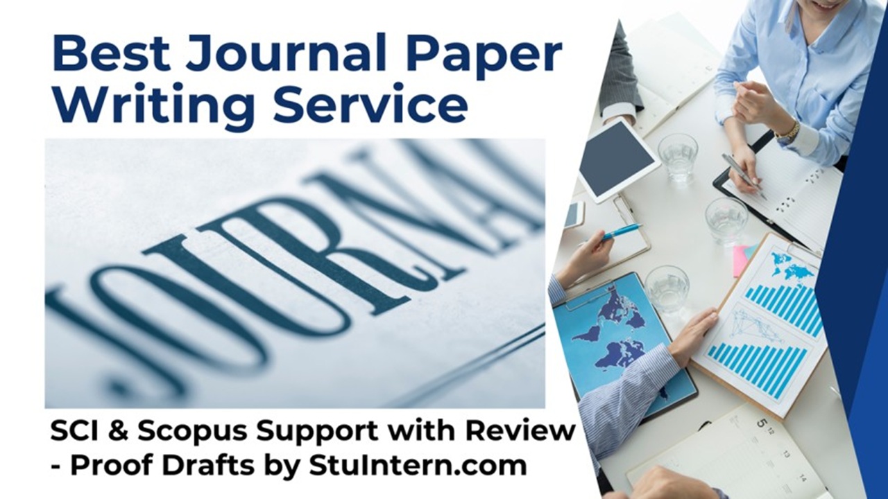 Best Journal Paper Writing Service in India – SCI & Scopus Support with Review-Proof Drafts by StuIntern.com