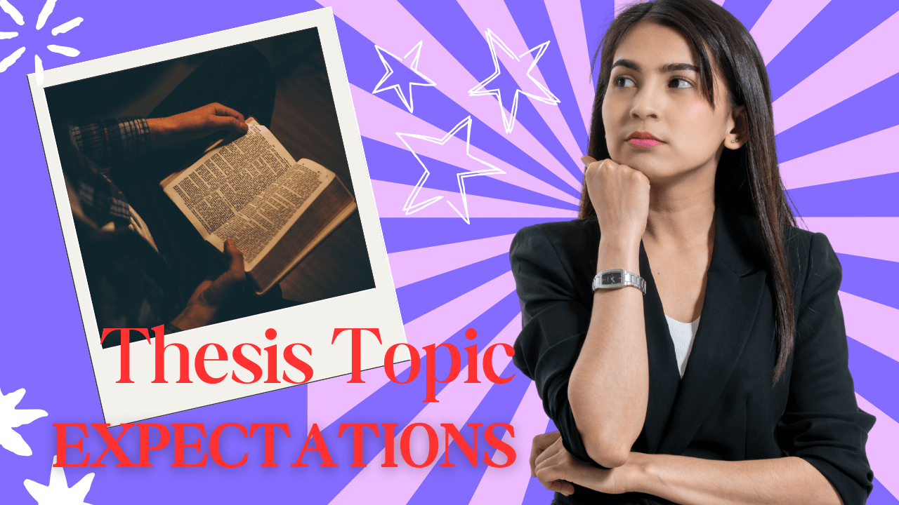 What Professors Expect from a Thesis Topic – Insights by StuIntern