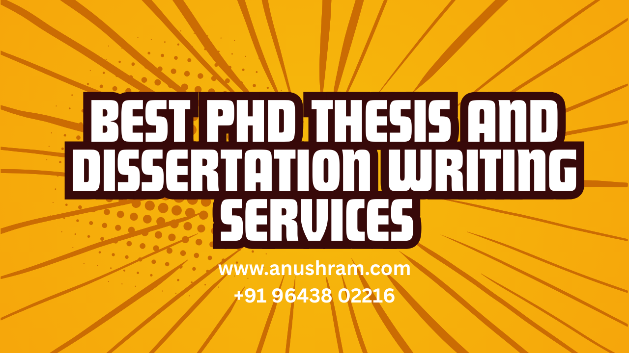 Best PhD Thesis and Dissertation Writing Services with STUINTERN in India