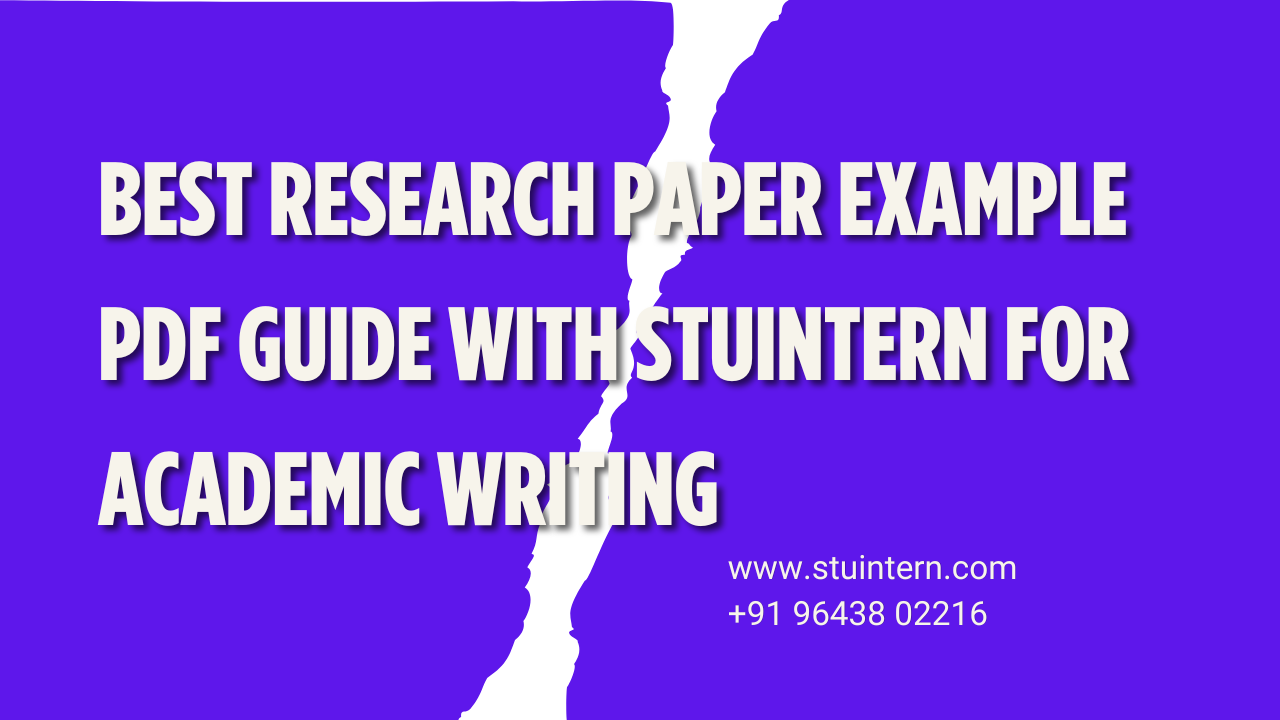 Best Research Paper Example PDF Guide with STUINTERN for Academic Writing