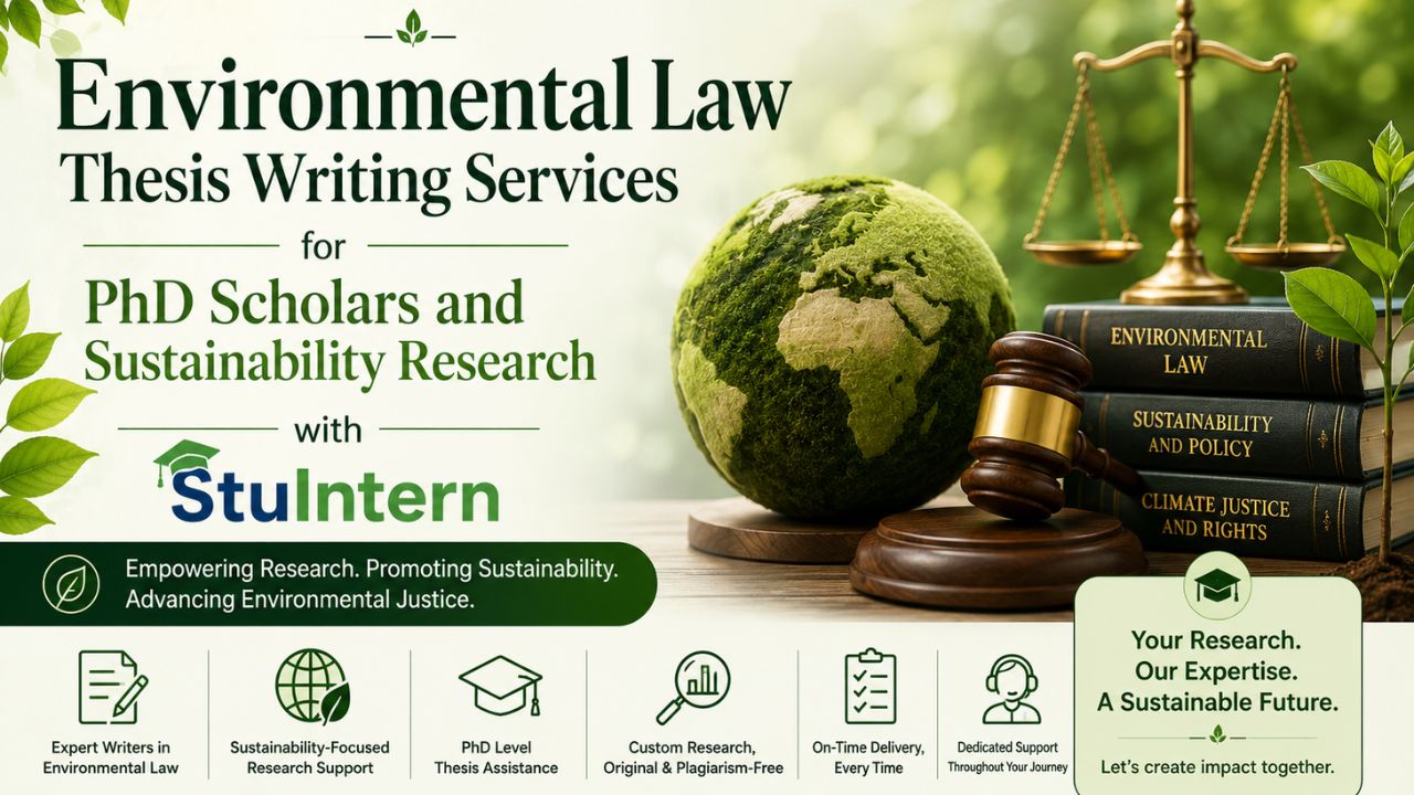 Environmental Law Thesis Writing Services for PhD Scholars and Sustainability Research