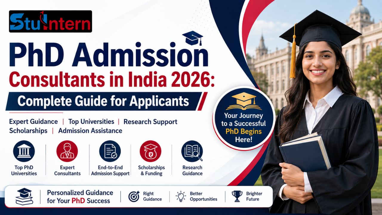 PhD Admission Consultants in India 2026: Complete Guide for Applicants