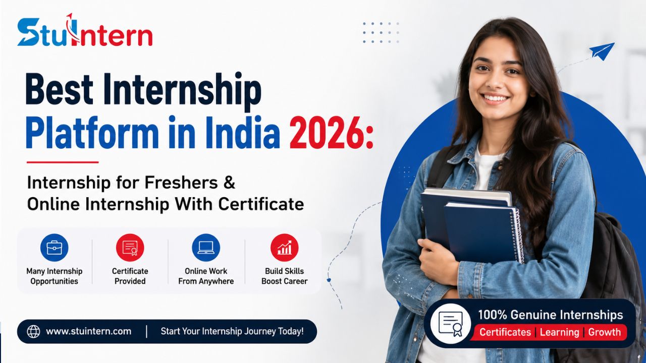 Best Internship Platform in India 2026: Internship for Freshers & Online Internship With Certificate