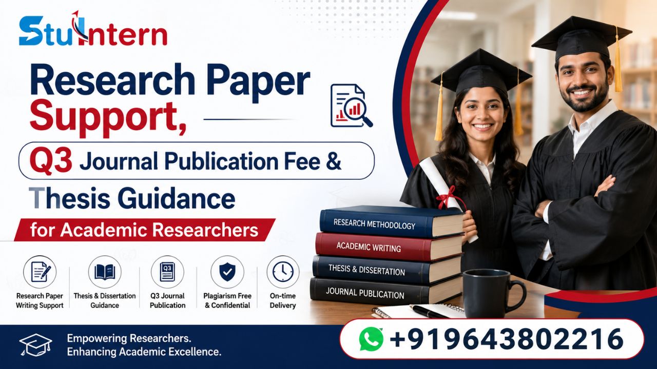 Research Paper Support, Q3 Journal Publication Fee & Thesis Guidance for Academic Researchers