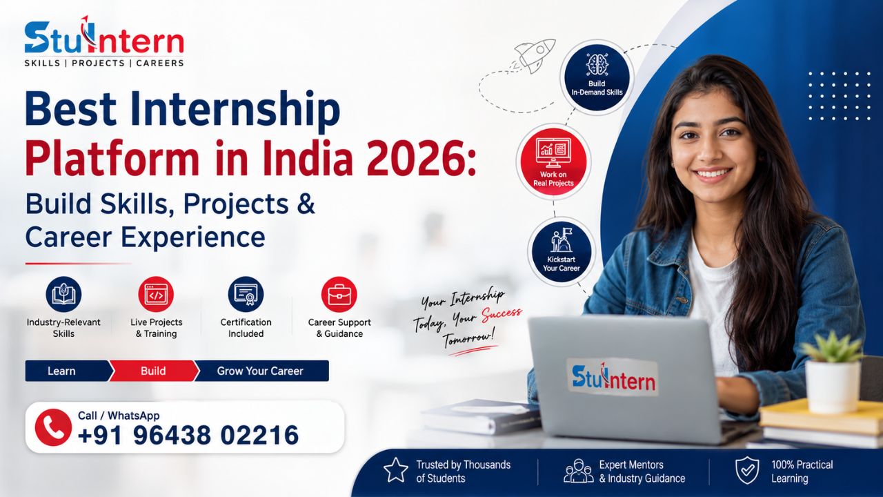 Best Internship Platform in India 2026: Build Skills, Projects & Career Experience
