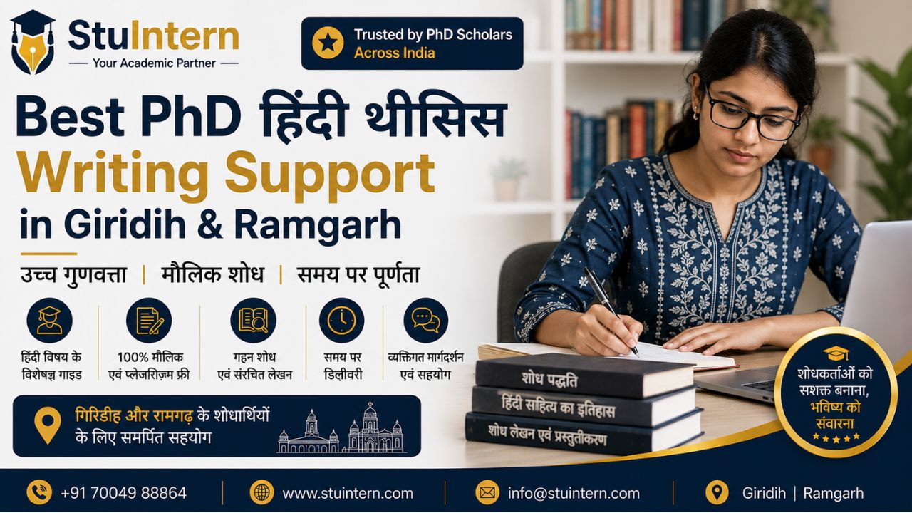 Best PhD Hindi Thesis Writing Support in Giridih & Ramgarh with StuIntern