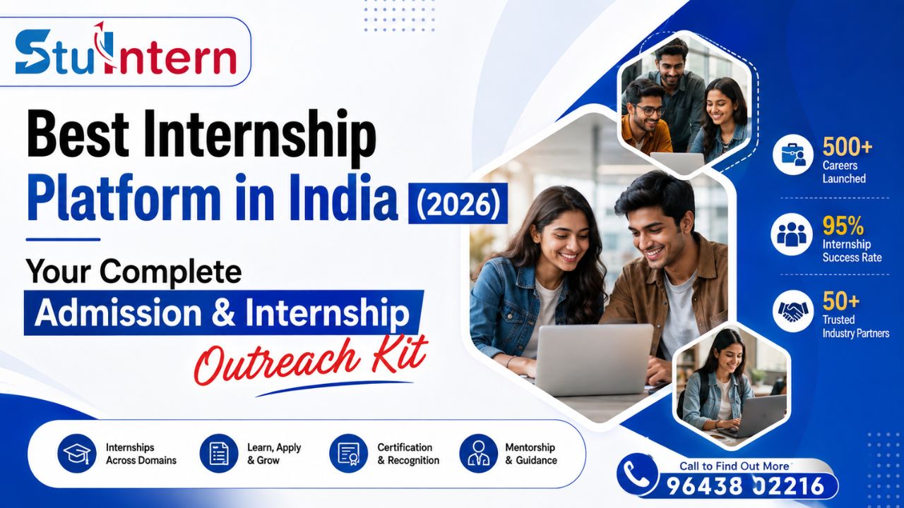 Best Internship Platform in India (2026): Your Complete Admission & Internship Outreach Kit
