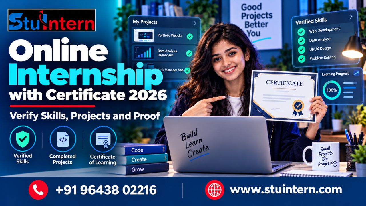 Online Internship with Certificate 2026: Verify Skills, Projects and Proof