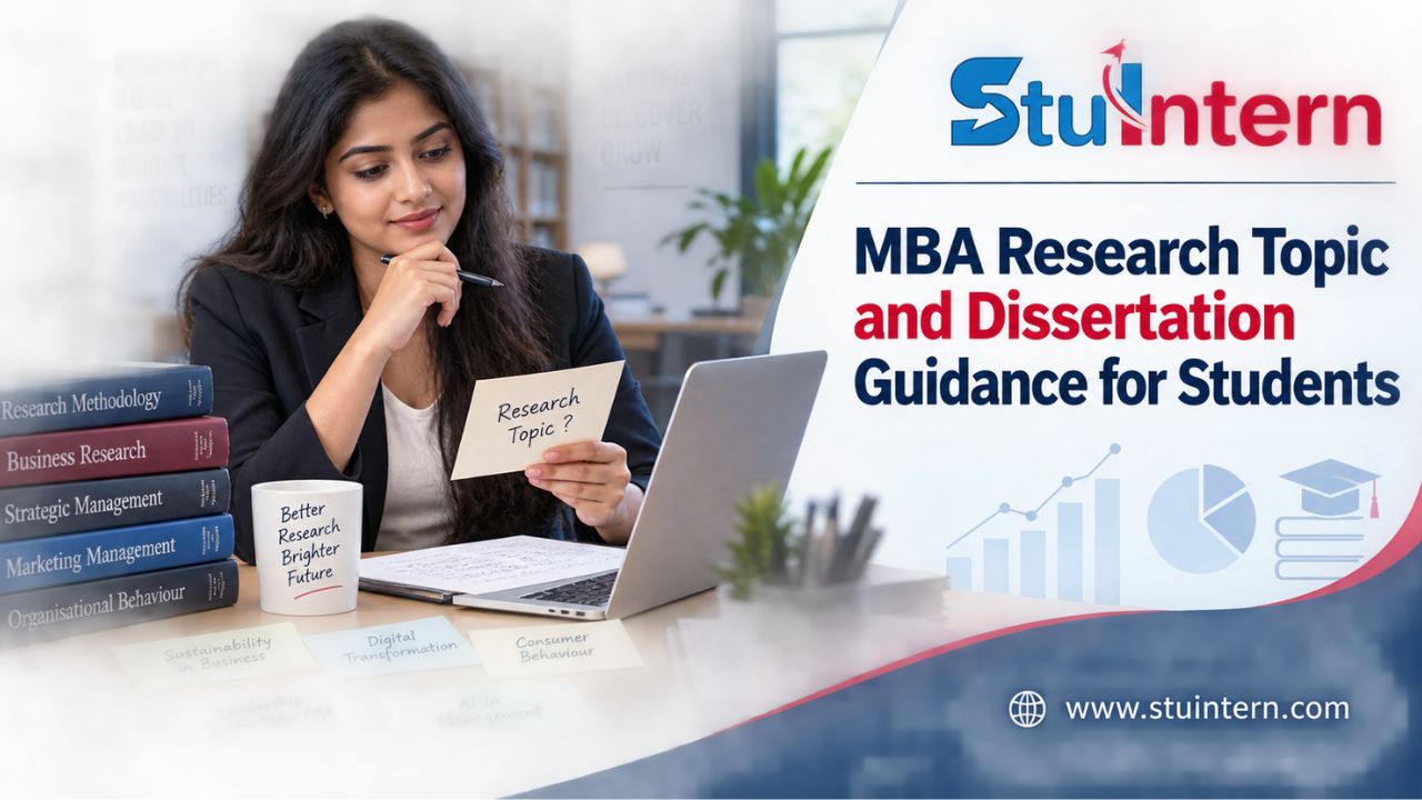 MBA Research Topic and Dissertation Guidance for Students StuIntern